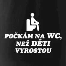 Počkám na WC než děti vyrostou