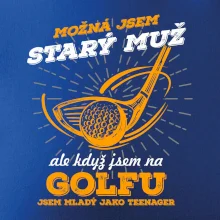 Golfista - možná jsem starý muž