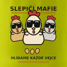 Slepičí mafie hlídá každé vejce