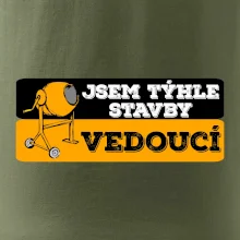 Jsem týhle stavby vedoucí