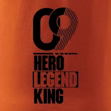 Hero, Legend, King  2009