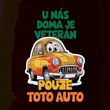 U nás doma je veterán pouze toto auto barevný nápis