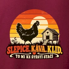 Slepice káva klid a pohoda