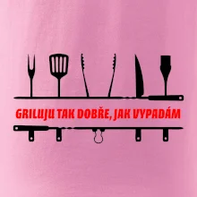 Griluju tak dobře, jak vypadám