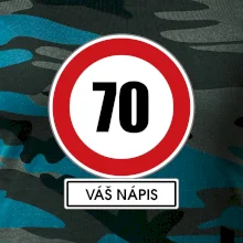 Dopravní značka - rychlost 70 - váš nápis