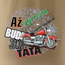 Až vyrostu budu jako táta - klasická motorka