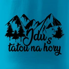 Jdu s tátou na hory