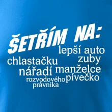 Nápis šetřím na