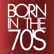 Born In The 70's