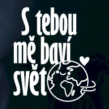 S tebou mě baví svět