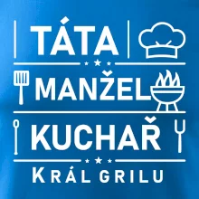 Táta manžel kuchař král grilu