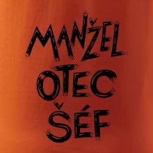 Manžel otec šéf - nápis štětkou (Pecka design)