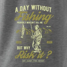 A Day Without Fishing