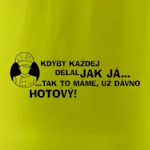 Kuchař - kdyby každej dělal jak já, tak to máme už dávno hotový