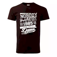 Nobody is perfect - 1985