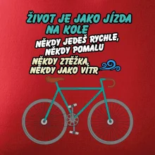 Život je jako jízda na kole