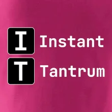 IT Nápis Instant Tantrum