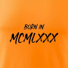 Born in - Římské číslo 1980