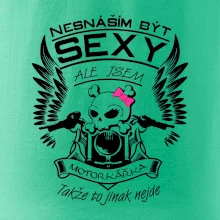 Nesnáším být sexy - motorkářka Nesnáším být sexy - motorkářka