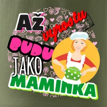 Až vyrostu budu jako maminka - kuchařka