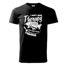 I dont need therapy - fishing