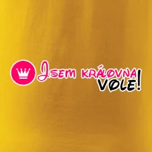 Jsem královna vole!