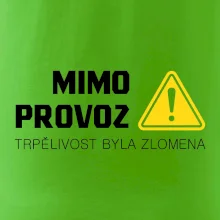 Mimo provoz - trpělivost byla zlomena Mimo provoz - trpělivost byla zlomena