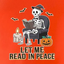 Let me read in peace