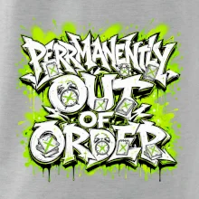 PERMANENTLY OUT OF ORDER