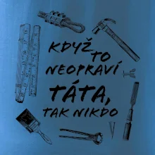 Když to neopraví táta, tak nikdo černobílé