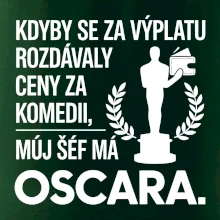 Kdyby se za výplatu rozdávaly ceny za komedii, můj šéf má oscara