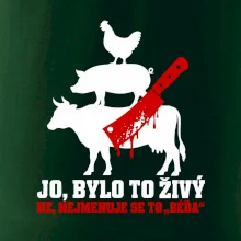 Jo bylo to živý nejmenuje se to béďa