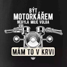 Být motorkářem nebyla moje volba řidítka