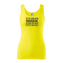 Ať se vám daří sousede