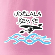 Udělala jsem se