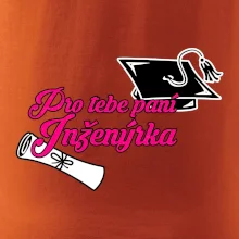 Pro tebe paní inženýrka