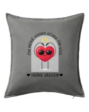 Čím méně vidíme očima tím více vidíme srdcem Čím méně vidíme očima tím více vidíme srdcem