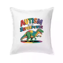 Autism is my superpower dinosaurus