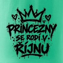 Urban Streetwear - Princezny se rodí v říjnu