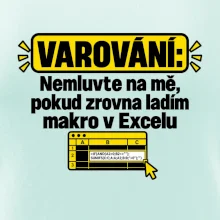 Varování nerušit při makru v excelu