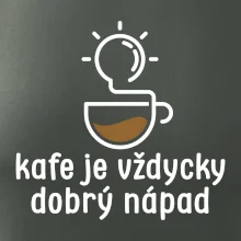 Kafe je vždycky dobrý nápad
