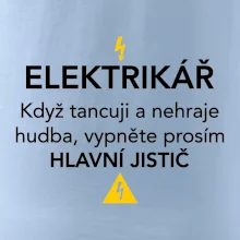 Elektrikář - hlavní jistič - Nápis na zádech