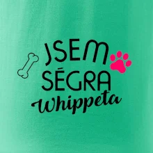 Jsem ségra Whippeta