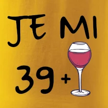 Je mi 39 (40) víno