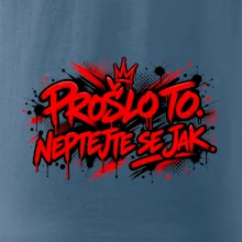 PROŠLO TO. NEPTAJTE SE JAK.