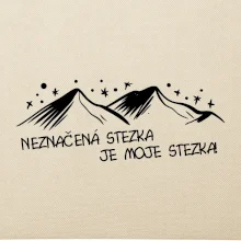 Neznačená stezka je moje stezka