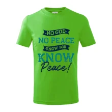No God no peace, know god know peace