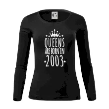 Queens are born in 2003 Queens are born in 2003