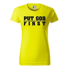 Put God first tlustý nápis