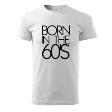 Born In The 60's Born In The 60's